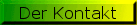 Der Kontakt