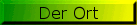 Der Ort